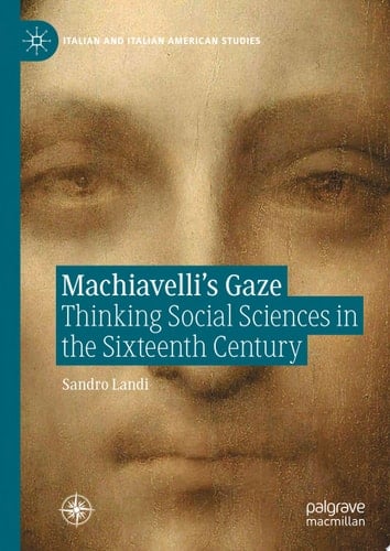 Machiavelli’s Gaze
