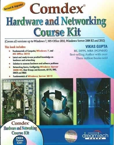 Comdex Hardware and Networking Coure Kit, Revised & Upgraded