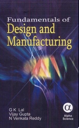 Fundamentals of Design and Manufacturing