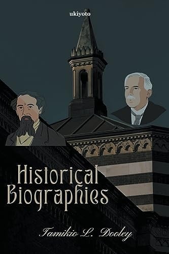 Historical Biographies