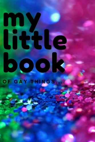 My Little Book of Gay Things