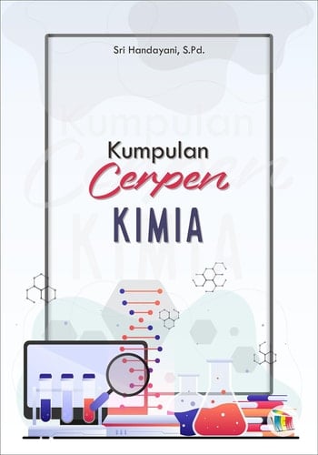 Kumpulan Cerpen KIMIA