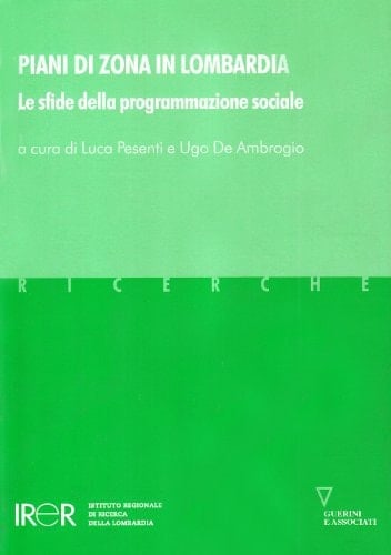 Piani di zona in Lombardia le sfide della programmazione sociale
