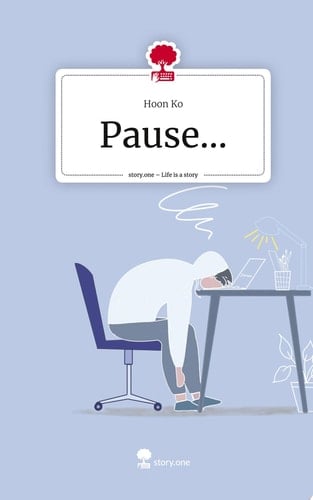 Pause.... Life is a Story - story.one