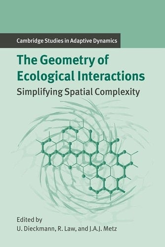 The Geometry of Ecological Interactions Simplifying Spatial Complexity