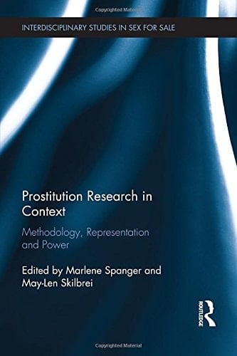Prostitution Research in Context Methodology, Representation and Power