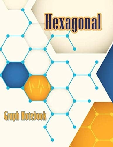 Hexagonal Graph Notebook: organic chemistry structures ,Hexagonal graph paper notebook,for chemistry and biochemistry students