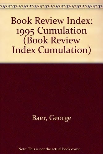 Book Review Index 1995 Cumulation