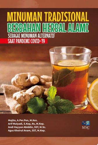 Minuman Tradisional Berbahan Herbal Alami Sebagai Minuman Alternatif Saat Pandemi Covid -19