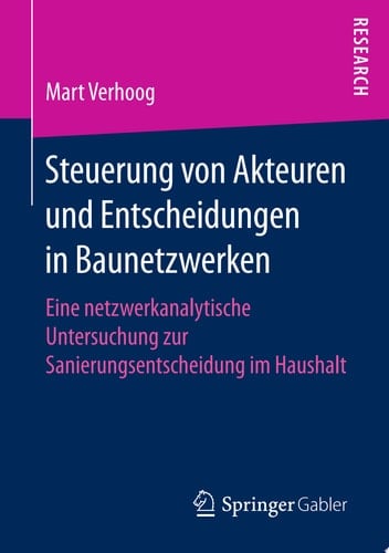 Steuerung von Akteuren und Entscheidungen in Baunetzwerken