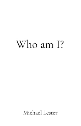 Who Am I?
