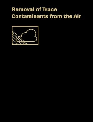 Removal of Trace Contaminants from the Air