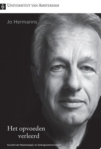 Het opvoeden Verleerd