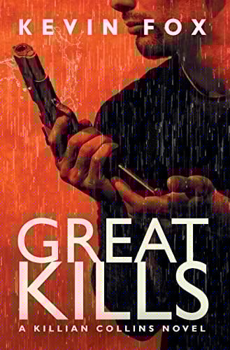 Great Kills A Killian Collins Novel