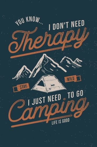 Camping Therapy: Camping Journal & RV Logbook, Family Campsite Adventure Keepsake, Campground Trip Log Book, Retirement Travel Gifts