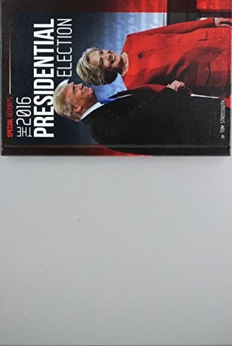 The 2016 Presidential Election