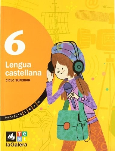 Lengua castellana 6 : [6è] : ciclo superior : [educació primària].