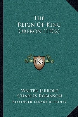 The Reign Of King Oberon (1902)