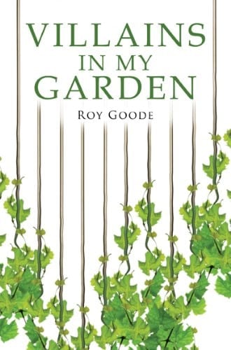 Villains in My Garden