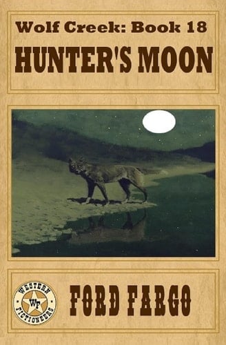 Wolf Creek Hunter's Moon