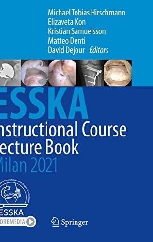 ESSKA Instructional Course Lecture Book Milan 2021