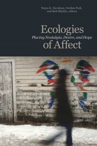 Ecologies of Affect