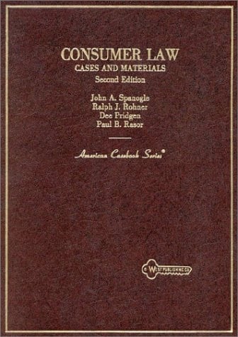 Consumer Law: Cases and Materials (American Casebook Series)