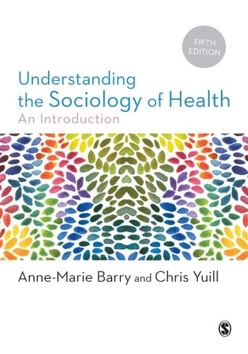 Understanding the Sociology of Health An Introduction