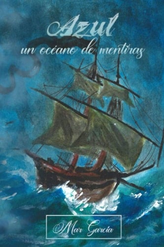 Azul Un Océano de Mentiras