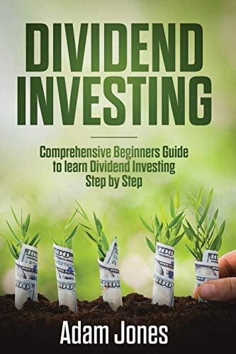 Dividend Investing Comprehensive Beginners Guide to Learn Dividend Investing Step by Step