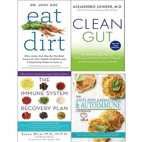 Eat dirt, clean gut, The Anti-inflammatory & Autoimmune Cookbook and immune system recovery plan 4 books collection set