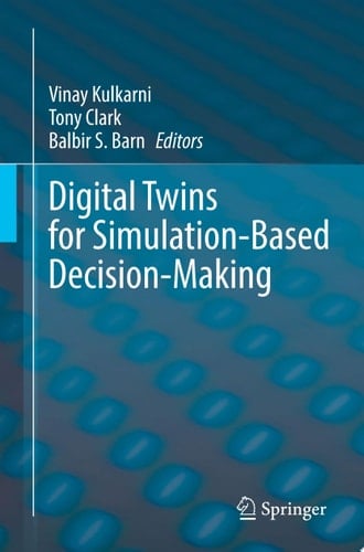 Digital Twins for Simulation-Based Decision-Making