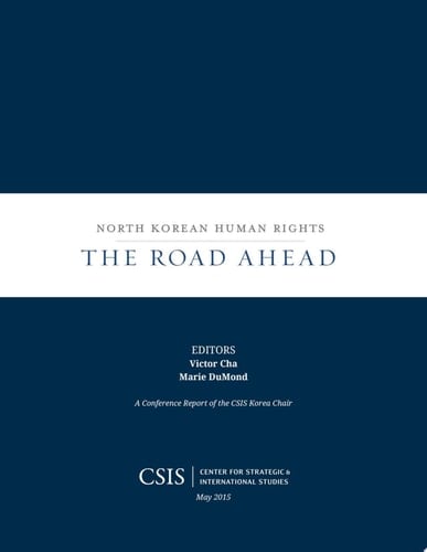 North Korean Human Rights The Road Ahead