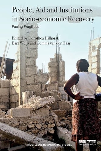 People, Aid and Institutions in Socio-economic Recovery Facing Fragilities