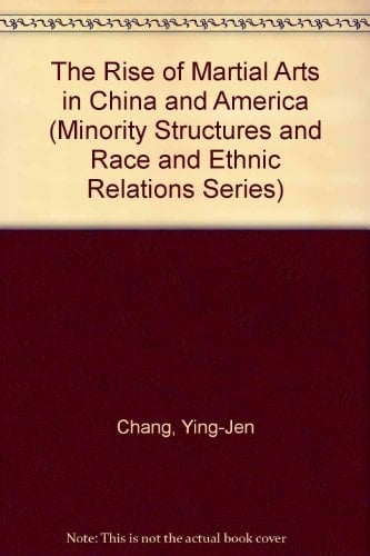 The Rise of Martial Arts in China and America