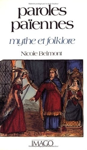 PAROLES PAIENNES MYTHE ET FOLKLORE