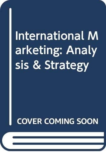 International Marketing: Analysis & Strategy