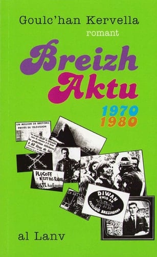 Breizh Aktu 1970 - 1980