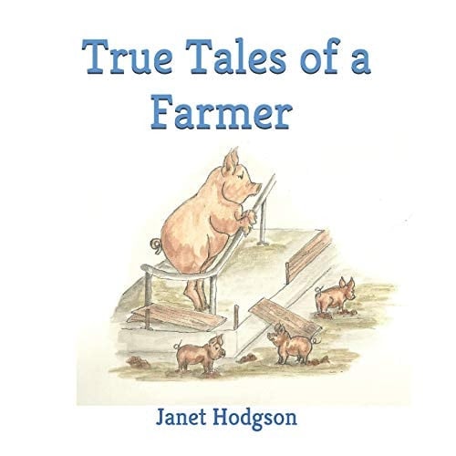 True Tales of a Farmer