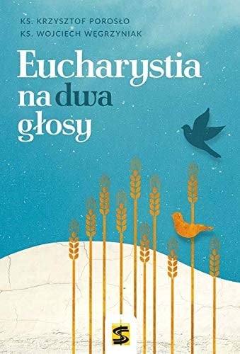 Eucharystia na dwa głosy
