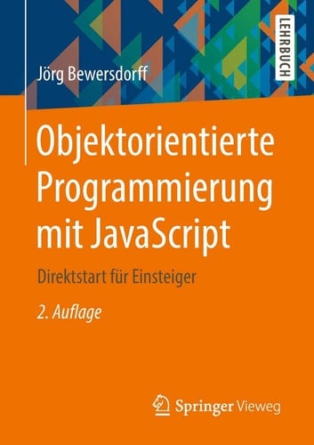 Objektorientierte Programmierung mit JavaScript Direktstart für Einsteiger