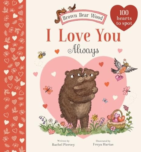 I Love You Always A Brown Bear Wood Picture Book