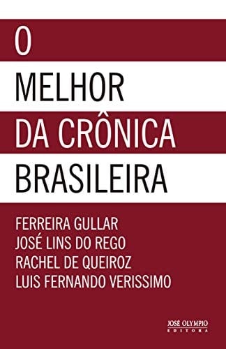 O melhor da crônica brasileira