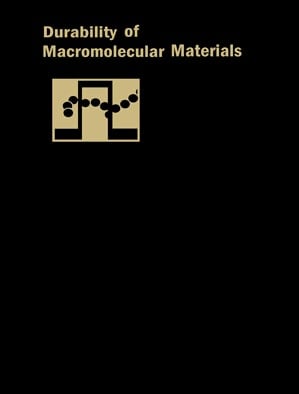 Durability of Macromolecular Materials