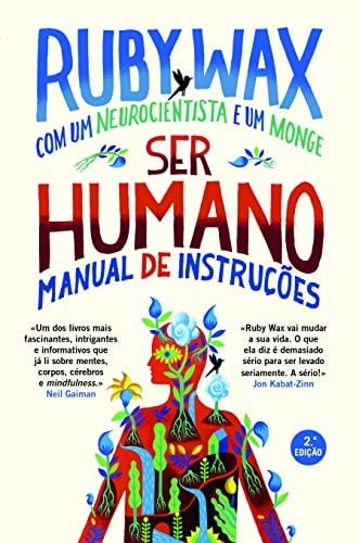 Ser Humano: Manual de Instruções (Portuguese Edition)
