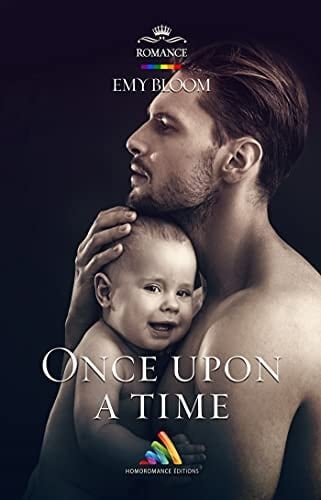 Once upon a time: Romance Gay (French Edition)