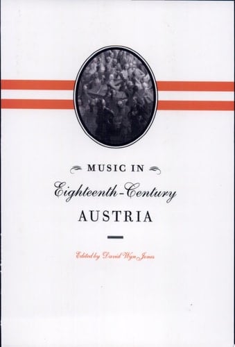 Music in Eighteenth-Century Austria