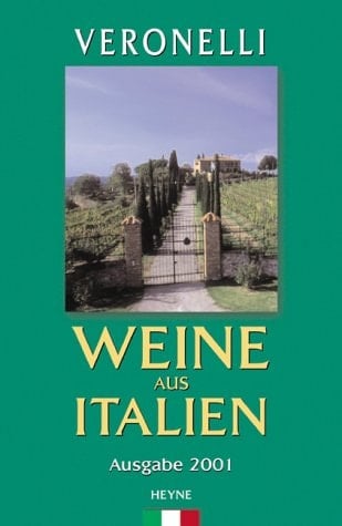 Veronelli. Weine aus Italien 2001.