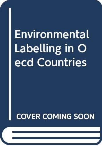 Environmental Labelling in Oecd Countries