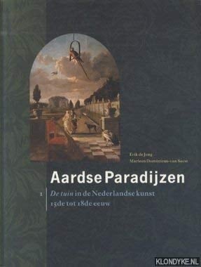 Aardse paradijzen: de tuin in de Nederlandse kunst